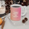 Think Happy Be Happy Mug - 11oz